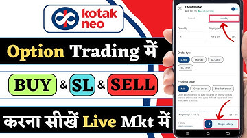 Kotak neo me option trading kaise kare || Option trading in kotak neo || live option trading