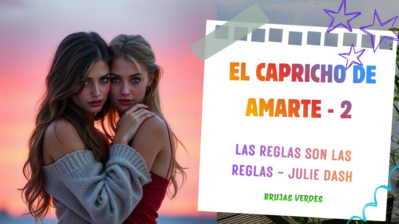 ECDA 2 - LAS REGLAS SON LAS REGLAS - JULIE DASH