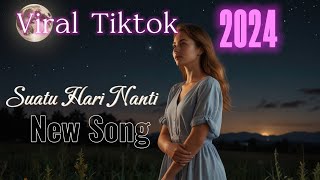 Suatu Hari Nanti | Lagu Galau Terbaik yang Viral di TikTok 2024