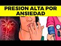 Presion alta por ansiedad,  ¿cuál es la relación? ¿es peligrosa?