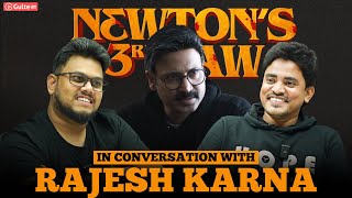 NEWTON’S 3rd LAW: Director Rajesh Karna Interview With Ram Venkat Srikar | Debutant Diaries