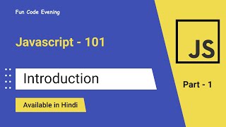 #01 Introduction to the course | Javascript-101