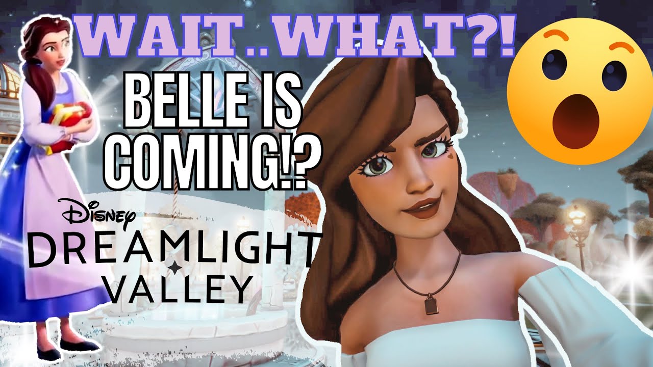 Is BELLE Joining Disney Dreamlight Valley?! HUGE UPDATES YouTube