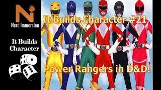 How to Play a Power Ranger in D&D 5e! | Nerd Immersion
