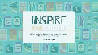 Inspire The Choir by Colton Blake