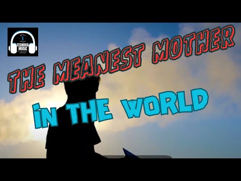 Meanest Mother In The World | Jewish Music