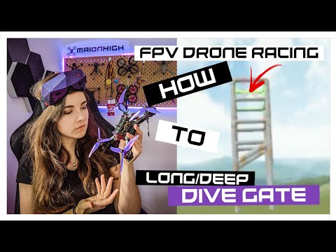 How to long dive gate (the big one) - FPV Drone Racing - tutorial | MaiOnHigh