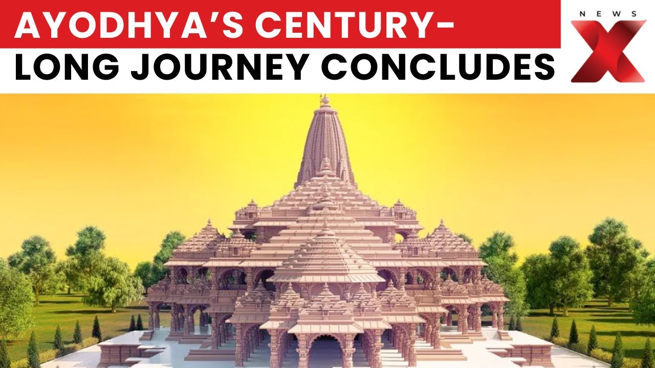 Ayodhya: A Century’s Long Journey Culminates in Today’s Historic Moment | NewsX