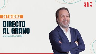 Directo al Grano - Gobierno ingresará este martes Ley Miscelánea - Radio Agricultura