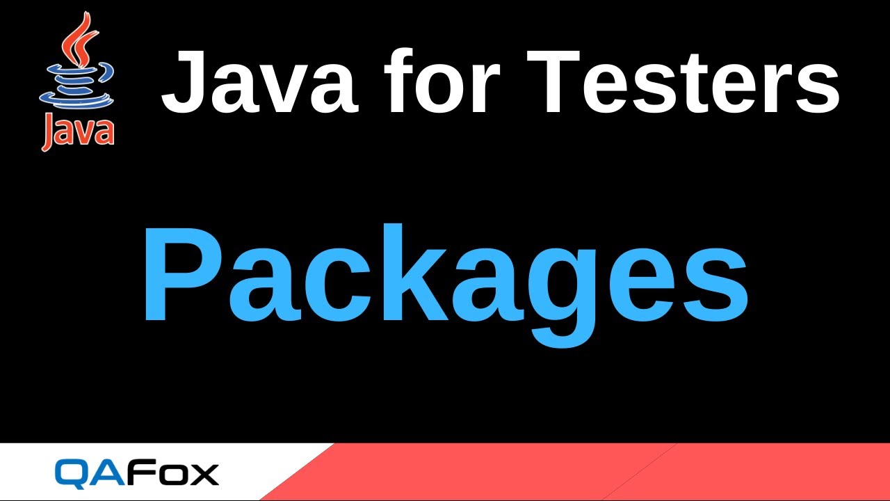 Java for Testers - Part 143 - Packages - YouTube