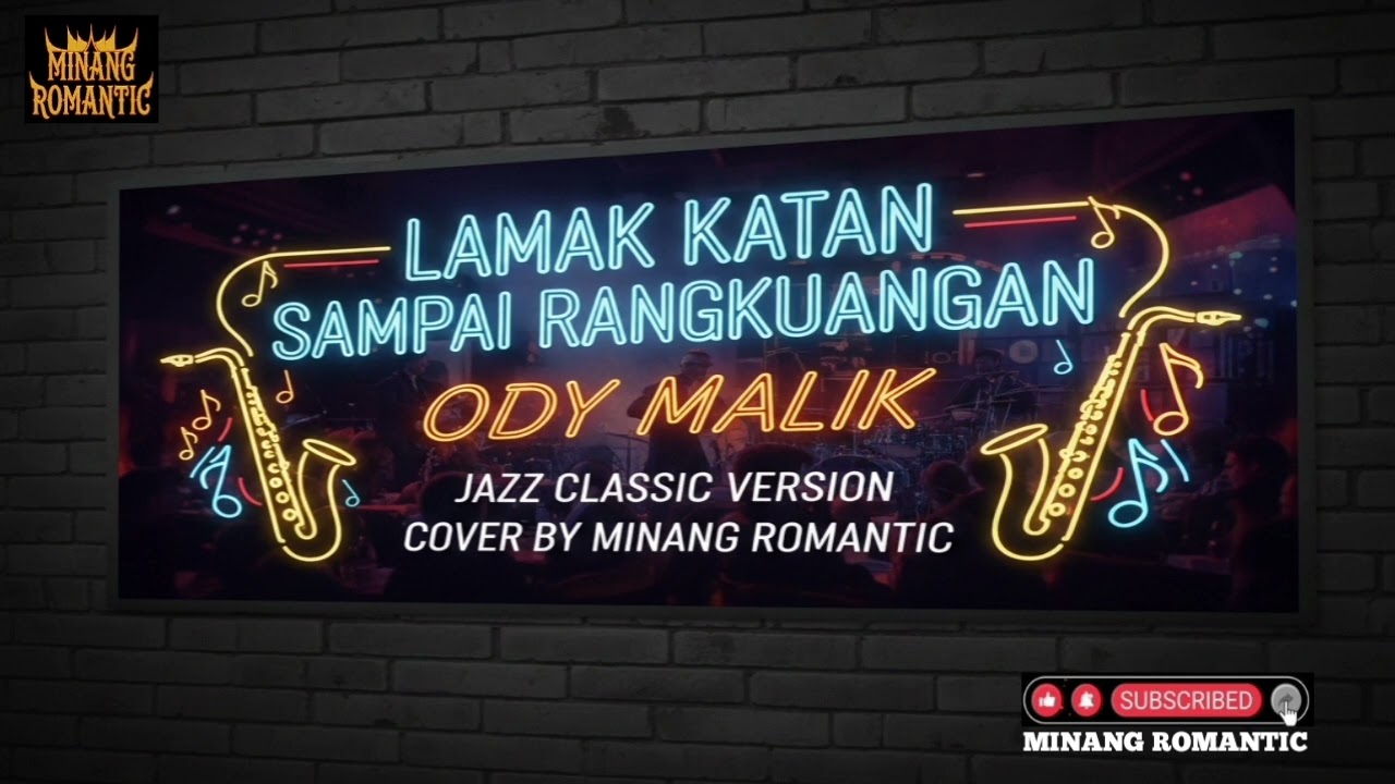 🎷LAMAK KATAN SAMPAI RANGKUANGAN - ODY MALIK ( JAZZ CLASSIC VERSION)