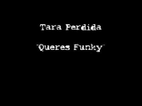 Watch Tara Perdida - Queres Funky on YouTube Watch Tara Perdida - Queres Funky on YouTube