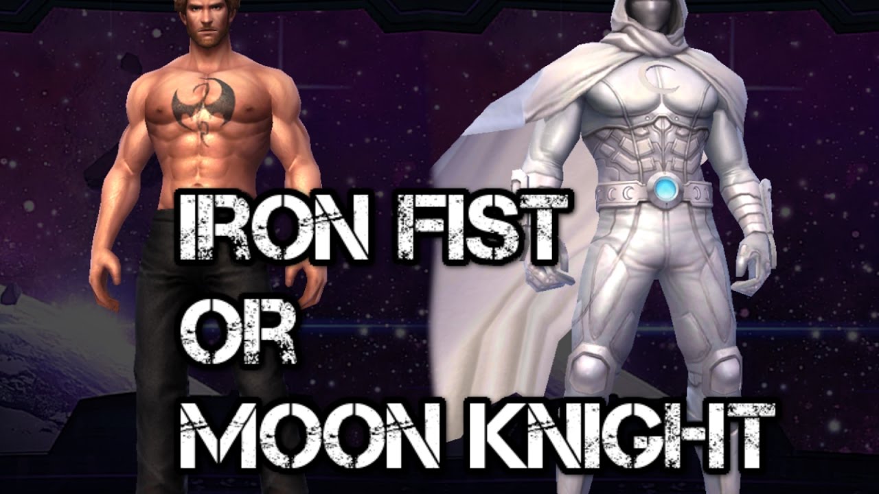 Marvel Future Fight Iron Fist or Moon Knight? YouTube
