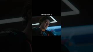 #offcampus #offcampusedits #offcampusdrive #offcampuspart1 #edits #viralreels #youtubeshort #series