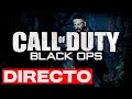 🔴 EL PRIMER BLACK OPS DE TODA LA SAGA COD #1 | CALL OF DUTY BLACK OPS