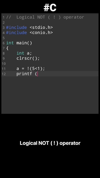 Logical NOT operator in c #viral #education #c #purpose #language - YouTube