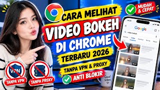 How to Watch Any Video on Google Chrome Without Being Blocked 2026