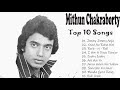 Top 10 songs Of Mithun Chakraborty Mithun Chakraborty Hits Songs 90's Evergreen Jukebox