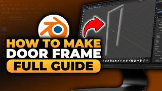 How To Make Door Frame in Blender (BEST FULL GUIDE) | FAST &amp; EASY | NO Yapping, To The Point!