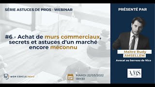 #6 - Achat de murs commerciaux, secrets et astuces d'un marché encore méconnu