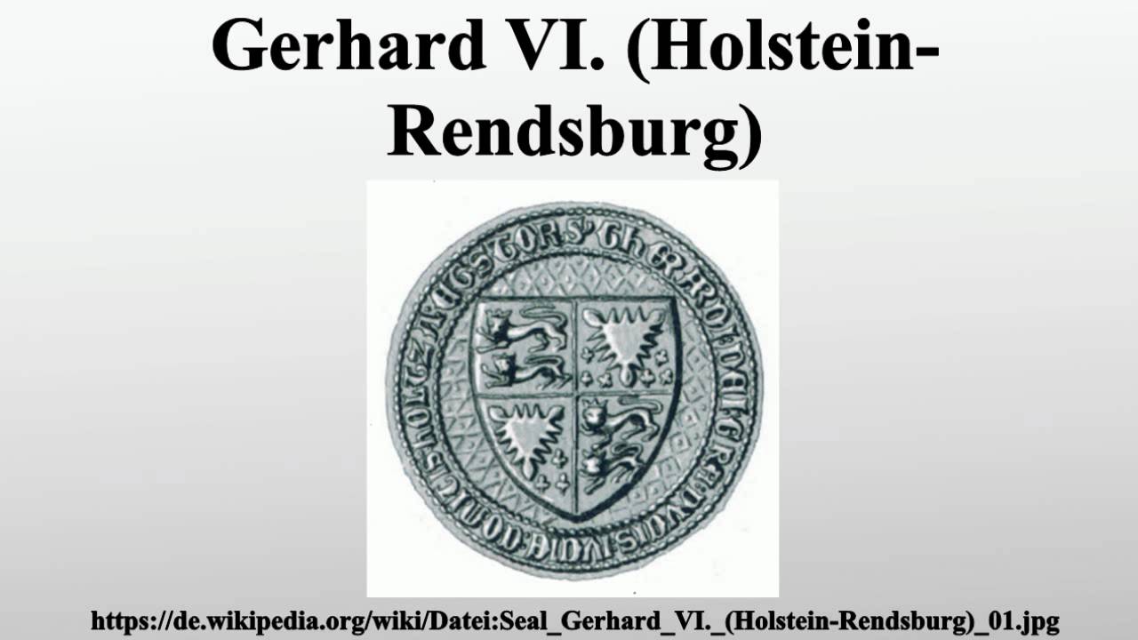 Gerhard VI. (Holstein-Rendsburg)