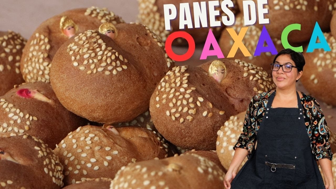 Panes de OAXACA - Pan de Yema y Pan de Muerto