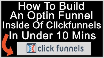 How To Build An Optin Funnel In Clickfunnels In Under 10 Minutes Even If You Have Never Used CF