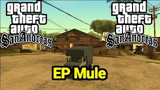 SAN ANDREAS HOW TO OBTAIN THE EP MULE