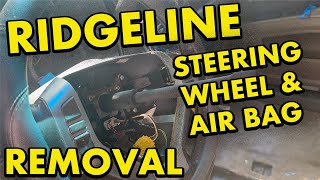 2006-2015 Honda Ridgeline Steering Wheel and Air Bag Removal