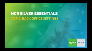 Ncr Silver Essentials - Back Office Settings
