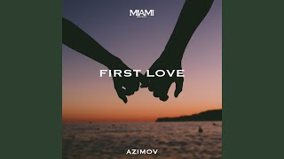 First Love - YouTube
