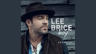 Boy (Acoustic) - Lee Brice