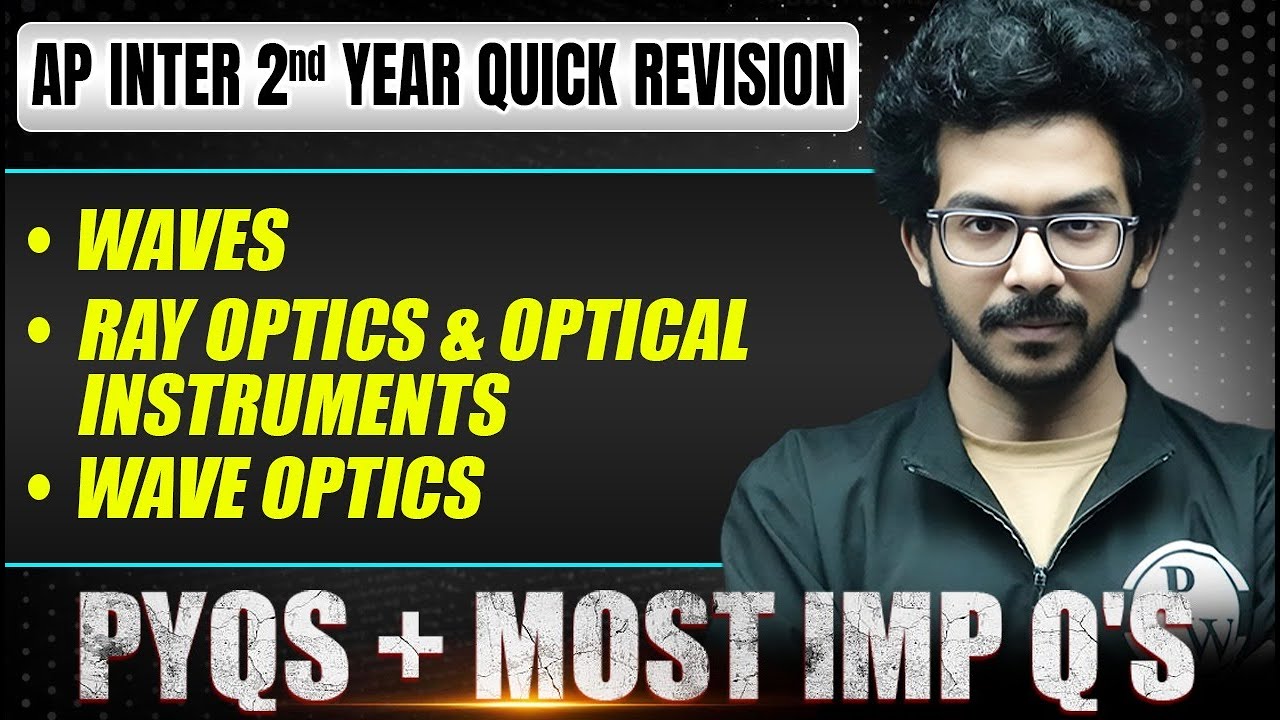 Waves & Other Important Chapters Revision | AP Inter 2nd Year | Physics | Most Imp Questions & PYQs