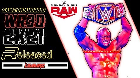 Wr3d 2k21 Released||Download Link In Description||