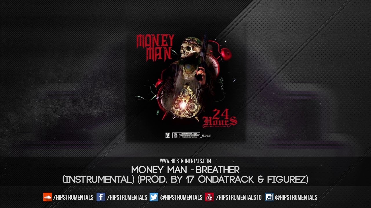 Money Man - Breather [Instrumental] (Prod. By 17  OnDaTrack & Figurez) + DL via @Hipstrumentals