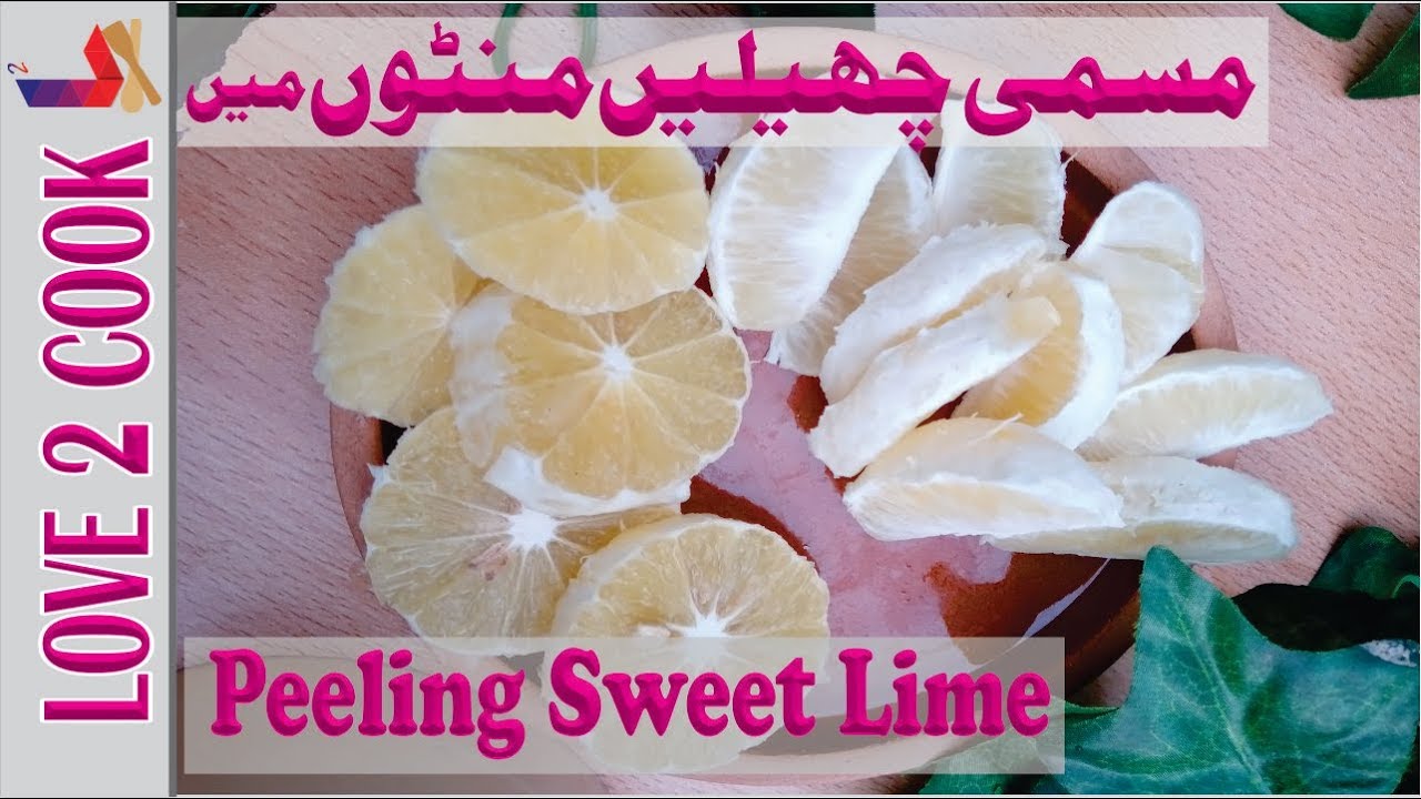 How To Peel Sweet Lime (Citrus Limetta)-Easy Fruits Cutting