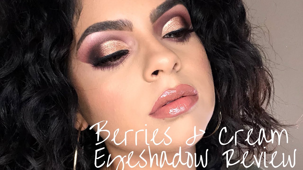 BERRIES AND CREAM Eyeshadow Palette Review