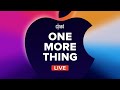 Apple's 'One More Thing'  November Event: CNET Watch Party