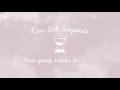 Download Lagu Raisa Kali Kedua Official Lyric Video YouTube