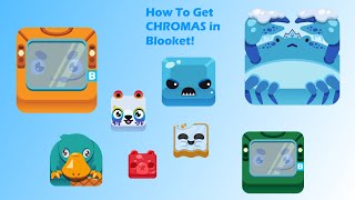 How to Get CHROMAS in Blooket!