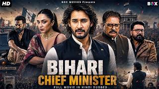 Bihari Chief Minister New Mahesh Babu (2026) Film Dubbing Hindi Lengkap | Film India Selatan 2026