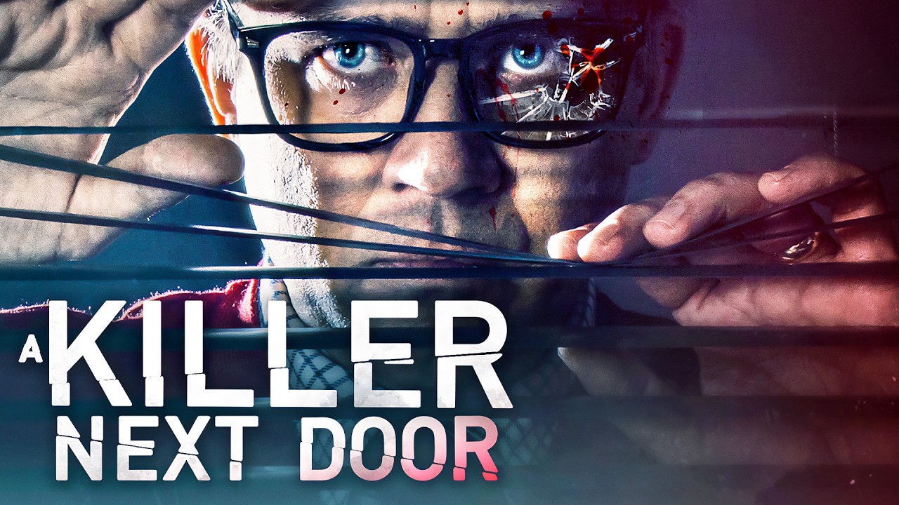 A Killer Next Door | 4K | Thriller Movie