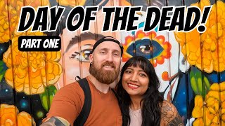 Day of The Dead in Oaxaca, Mexico: Part One! 🇲🇽 Dia de los Muertos Parte Uno!