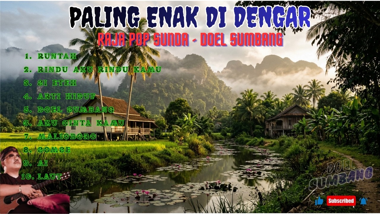 Teks Runtah 10 Lagu Doel Sumbang Paling Populer - Audio Jernih (Diawali Lagu RUNTAH ...