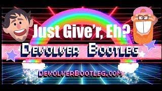 E3 RELEASE -  DEVOLVER DIGITAL BOOTLEG - Just Give'r, Eh