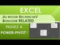 Excel powerpivot au revoir recherchev