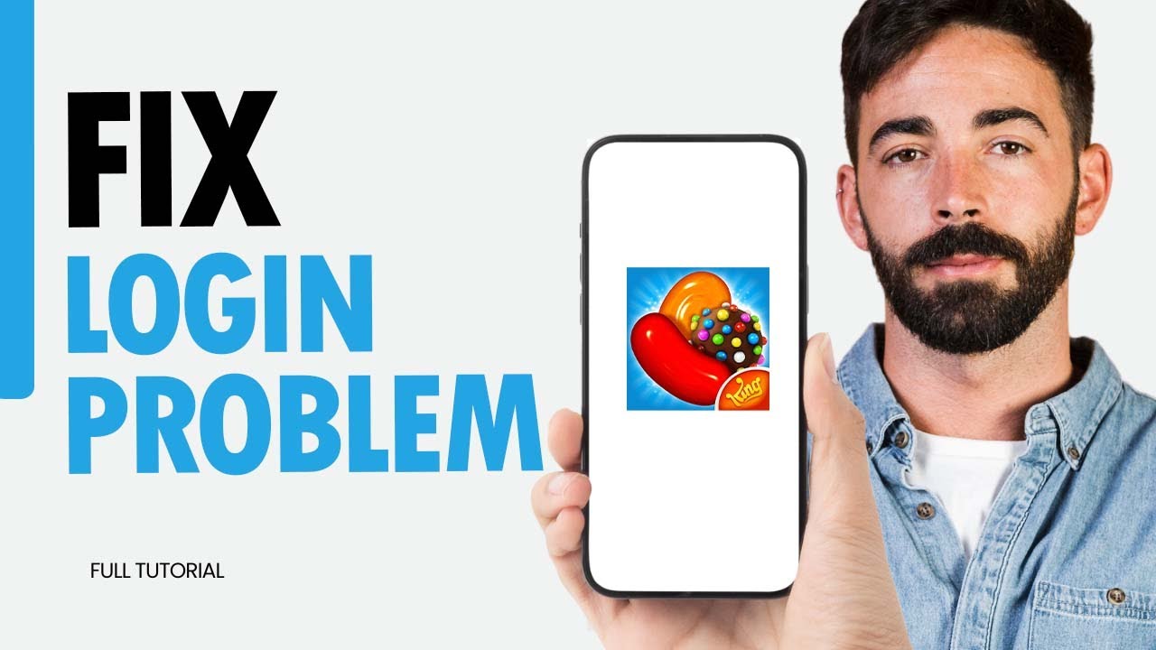 How To Fix Login Problem On Candy Crush Saga App 2025 - YouTube