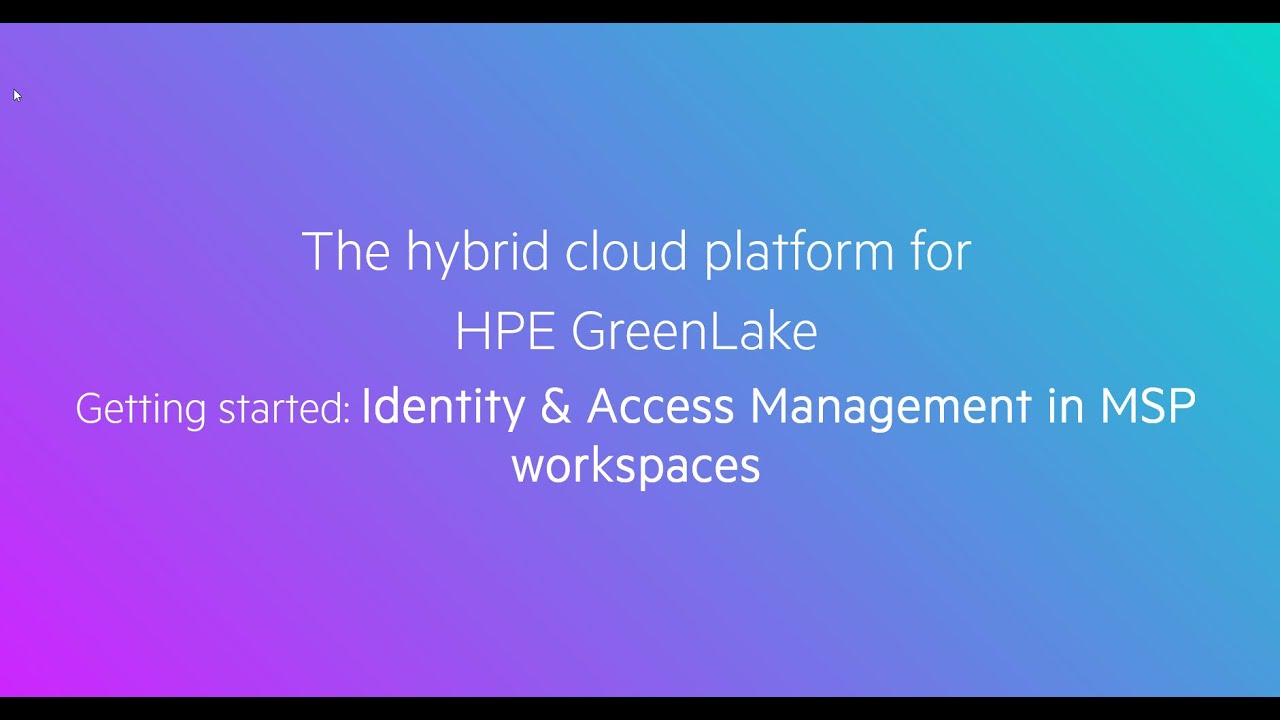 Managed Service Provider - Part 3 - User Management & IAM