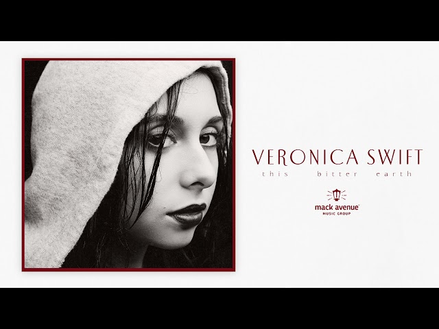 VERONICA SWIFT - You're The Dangerous Type