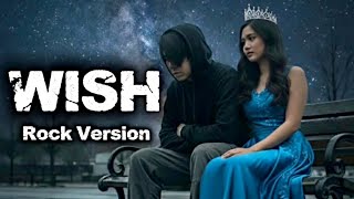 Wish  Donna Cruz Feat Jason Everly cover Rock Version 